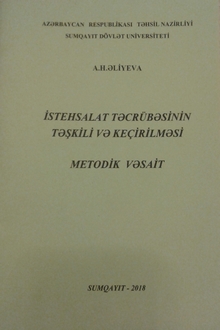 İstehsalat təcrübəsinin təşkili və keçirilməsi